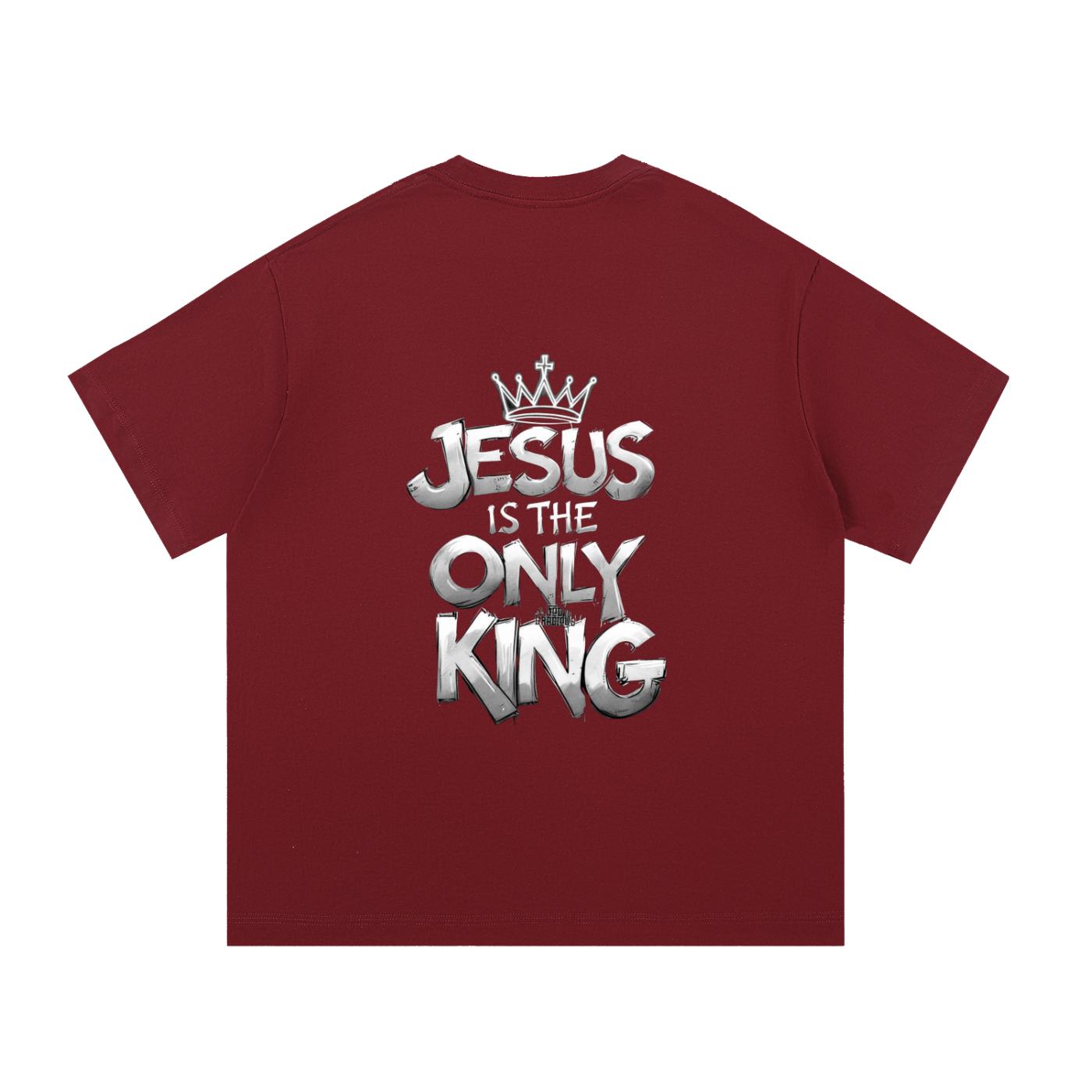 Jesus is the only king Luxors - Religious 100% cotton
